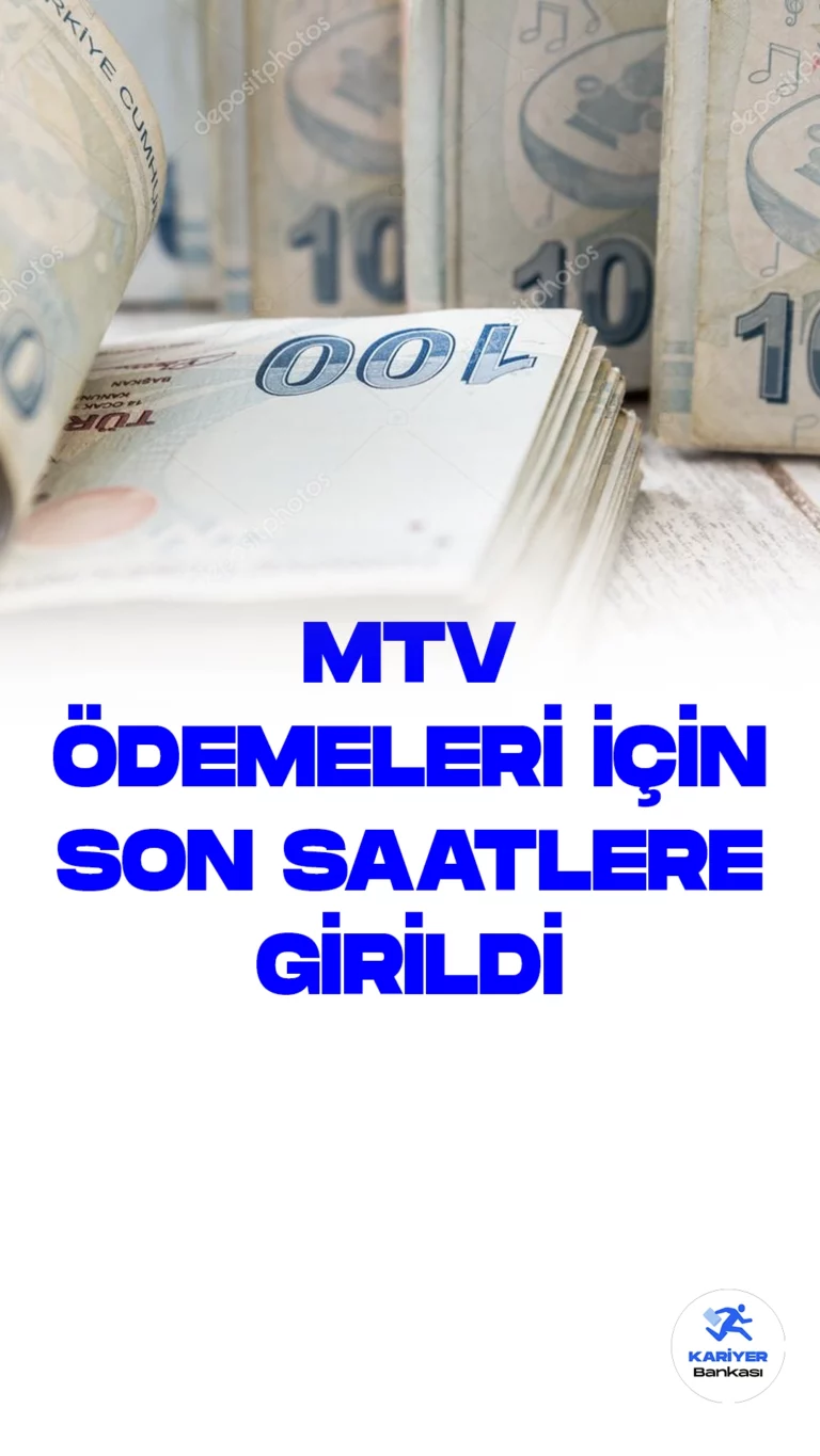 MTV Ödemeleri için Son Saatlere Girildi.Yapılandırma kapsamındaki vergi borçları ile motorlu taşıtlar ve gelir vergisinin 2'nci taksit ödemeleri için son gün. Ayrıca, yapılandırma kanunu kapsamındaki vergi borçlarının peşin 1'inci ve 2'nci taksitlerinin ödemesi için de son gün bugün.