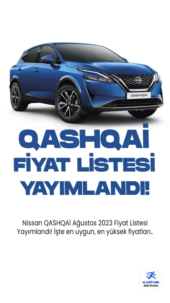 Nissan QASHQAİ Ağustos 2023 Fiyat Listesi Yayımlandı!Yenilikçi tasarımı ve üstün performansıyla dikkat çeken Nissan QASHQAI, SUV segmentinde öncü bir model olarak öne çıkıyor. Şehir içi manevralarda kolaylık sağlayan kompakt yapısı, geniş iç mekan ve yüksek güvenlik donanımlarıyla sürücülerin beğenisini kazanıyor. Çevre dostu motor seçenekleriyle çevre bilincini ön planda tutan QASHQAI, yakıt verimliliği ile de öne çıkıyor. İleri teknolojiye sahip iç donanımı, kullanıcı dostu bilgi-eğlence sistemi ve güvenlik özellikleri araç içi deneyimi zenginleştiriyor. Nissan QASHQAI, şehir hayatında konfor ve şıklığı bir araya getirerek sürücülere keyifli bir sürüş sunuyor.