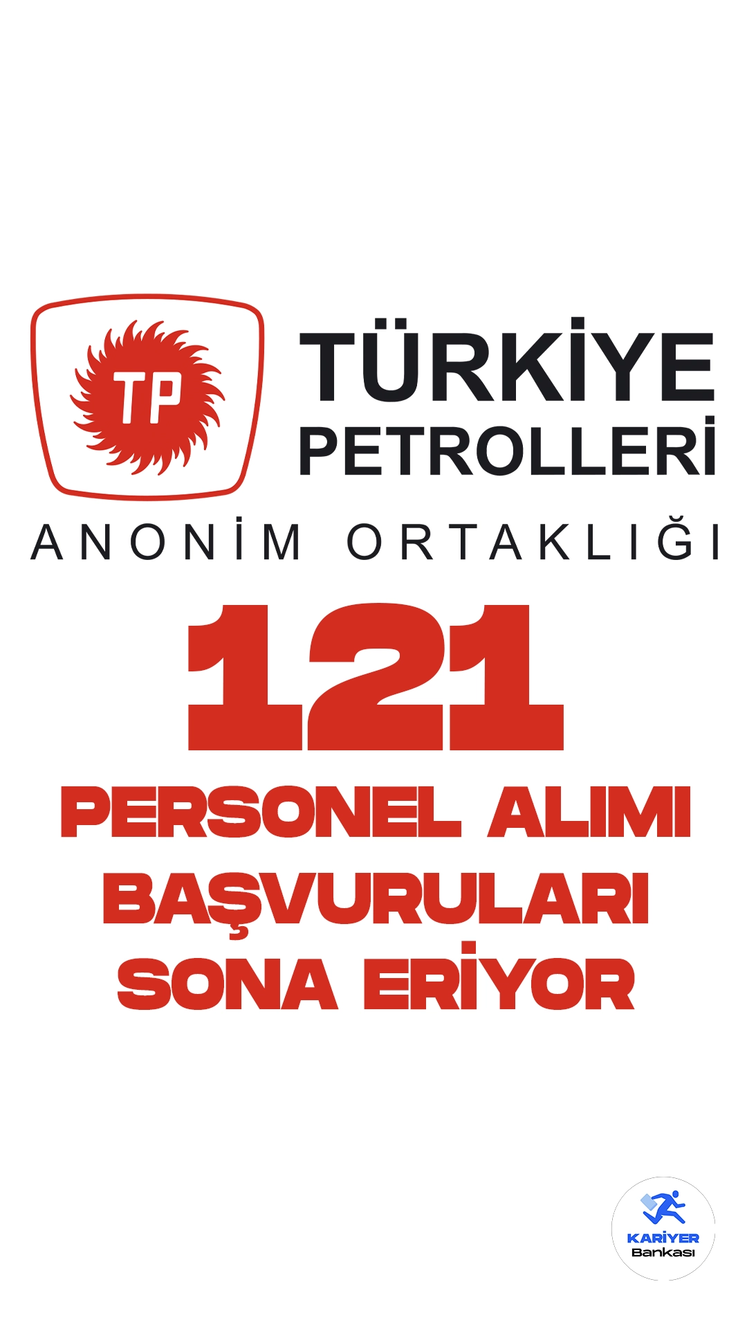 Türkiye Petrolleri Anonim Ortaklığı (TPAO) personel alımı başvurularında son saatlere girildi. İlgili alım duyurusunda TPAO'ya 121 personel alımı yapılacağı aktarılmış, başvuruların 7 Ağustos'ta sona ereceği kaydedilmişti.Başvurular bugün sona eriyor. Başvuru yapacak adayların şartları taşıması gerekmektedir.