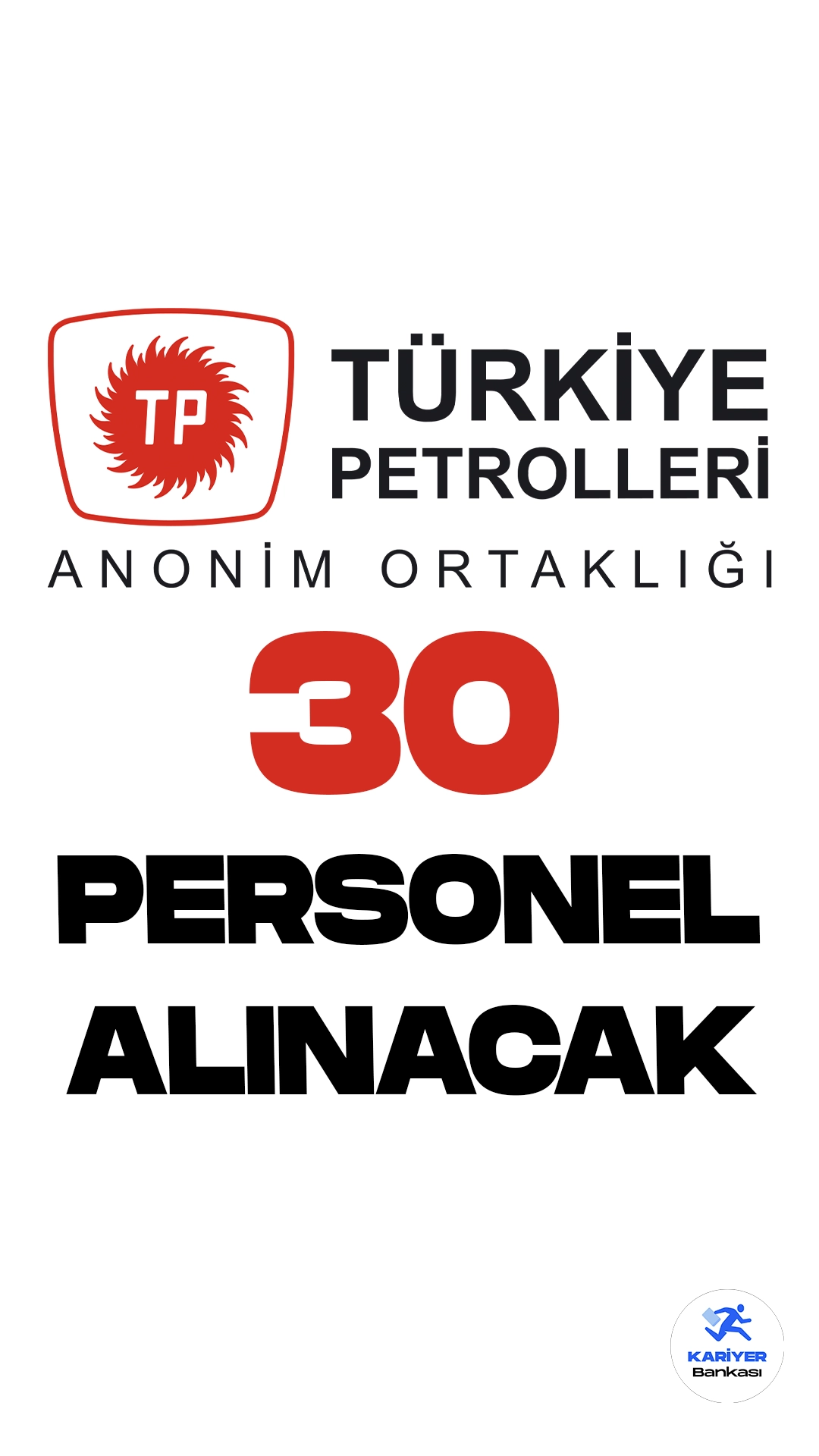 Türkiye Petrolleri Anonim Ortaklığı (TPAO) personel alımı duyurusu yayımlandı. Cumhurbaşkanlığı SBB'de yayımlanan duyuruda, TPAO'ya üretim operatör yardımcısı, elektrikçi, ambarcı, harita teknisyeni-b, inşaat teknisyeni-b, sağlık görevlisi, laboratuvar sorumlusu-b ünvanlarında olmak üzere 30 personel alımı yapılacağı aktarıldı.