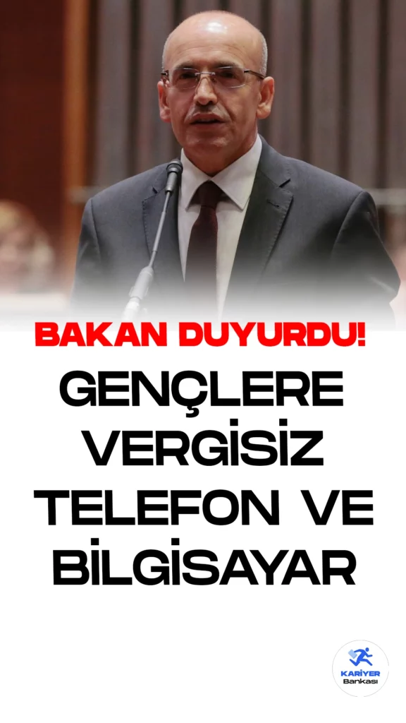Bakan Şimşek'ten Gençlere Vergisiz Telefon ve Bilgisayar Açıklaması.Hazine ve Maliye Bakanı Mehmet Şimşek, üniversite öğrencilerine yönelik vergisiz cep telefonu ve bilgisayar alımı konusundaki çalışmaların ilerlediğini belirtti. Şimşek'in açıklamasına göre, bu konuda önemli düzenlemeler gündemde.