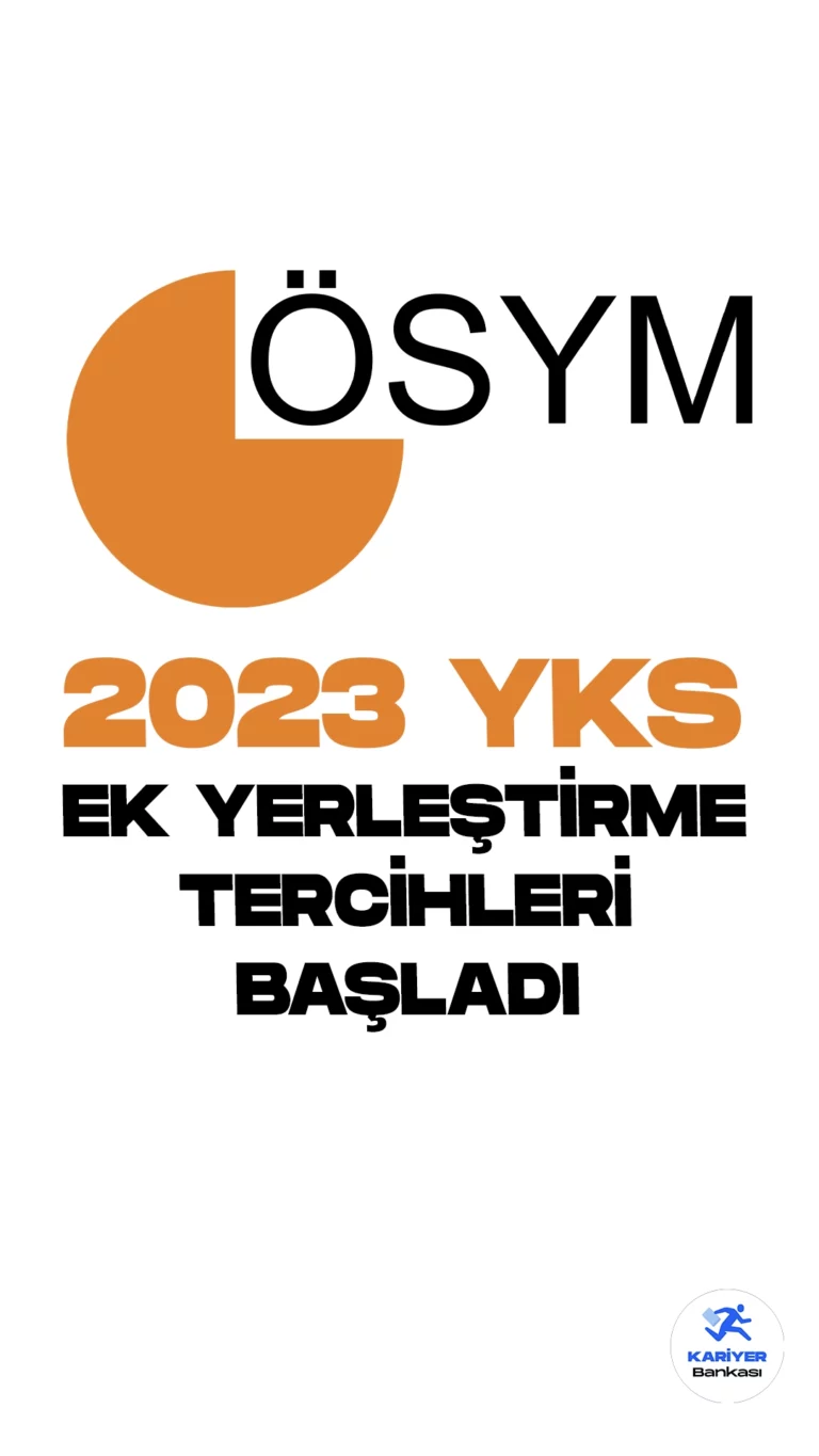 2023 YKS Ek Yerleştirme Tercihleri Başladı. Ölçme, Seçme ve Yerleştirme Merkezi Başkanlığı (ÖSYM) resmi sayfasından yayımlana duyuruda, 2023 Yükseköğretim Kurumları Sınavı (YKS) sonuçlarına göre 2023-2024 öğretim yılı için yükseköğretim programlarına ek yerleştirme işlemlerinin bugün (12 Eylül) saat 14:00 itibarıyla başladığı aktarıldı. Adayların, 2023 YKS Ek Yerleştirme için tercihlerini ÖSYM'nin https://ais.osym.gov.tr adresinden yapabilecekleri kaydedildi.