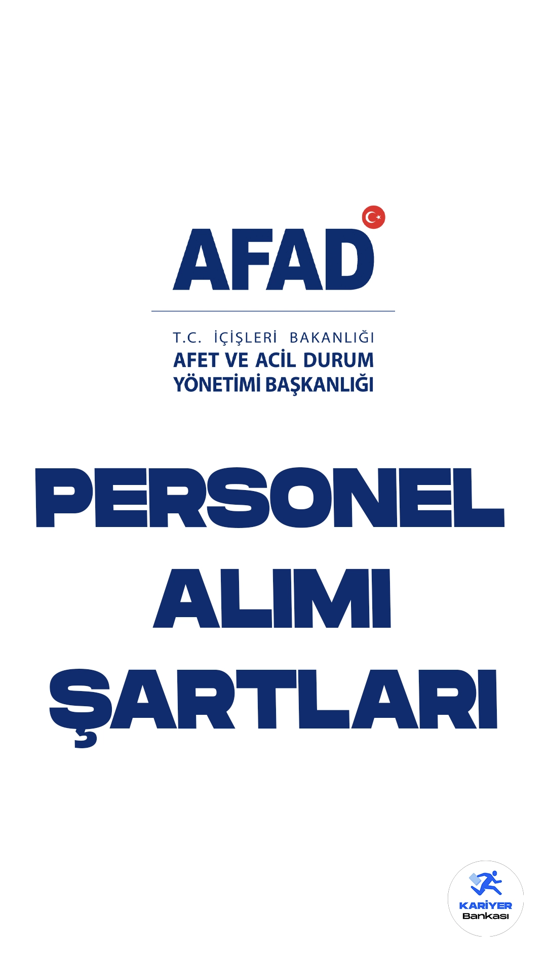 Afet ve Acil Durum Yönetimi Başkanlığı (AFAD) personel alımı başvuru şartları ve başvuru yerine dair tüm detaylar bu haberimizde yer alıyor.
