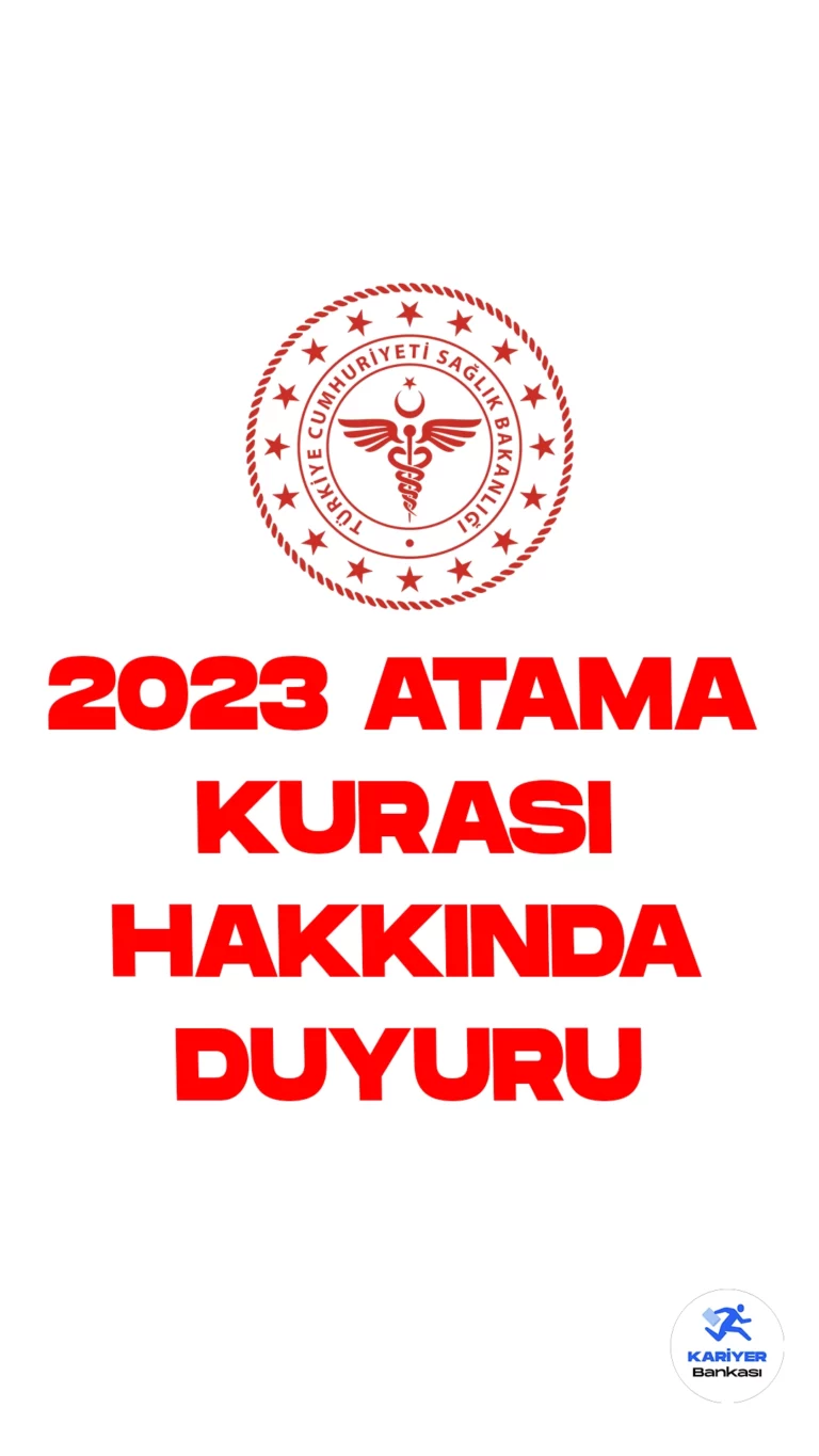 Sağlık Bakanlığı 2023 Yılı 2.Dönem Atama Kurası Başvuruları Uzatıldı. Cumhurbaşkanlığı Strateji ve Bütçe Başkanlığı Kamu ilan sitesinde yayımlanan duyuruda, "11.09.2023 tarihinde Resmî Gazetenin 32306 sayısında yayınlanan 2023 Yılı 2. Dönem İlk Defa Ve Yeniden Atama Kurasına ait ilan metninde başvuruların 18 Eylül 2023 tarihinde saat 18.00’ de sona ereceği belirtilmiştir.