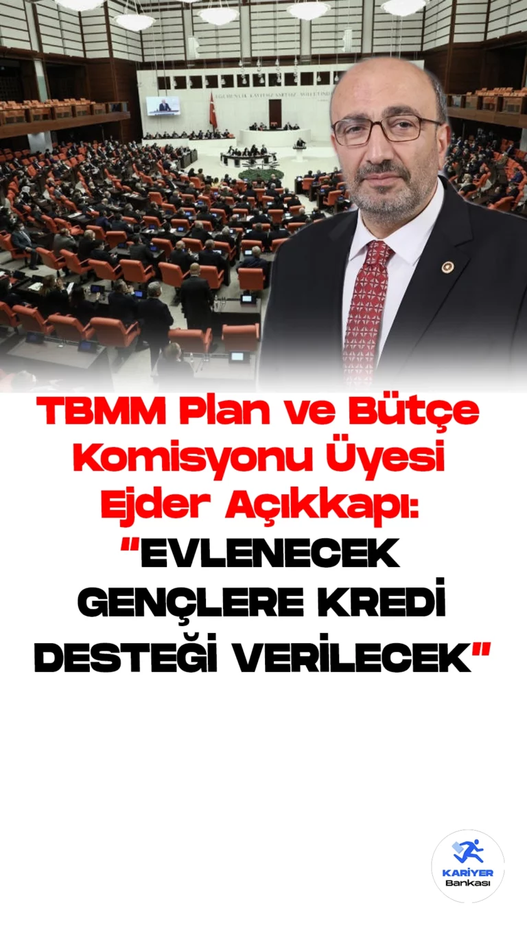 Plan ve Bütçe Komisyonu Üyesi Ejder Açıkkapı: Evlenecek Gençlere Uygun Şartlarda Kredi Verilecek.Elazığ Milletvekili , TBMM Plan ve Bütçe Komisyonu üyesi Ejder Açıkkapı, AK Partinin seçim vaatleri arasında yer alan üniversite öğrencilerine yönelik 10 gb internet ve cep telefonu desteği ile evlenecek gençlere kredi desteği hususunda basın mensuplarının sorularını yanıtladı.