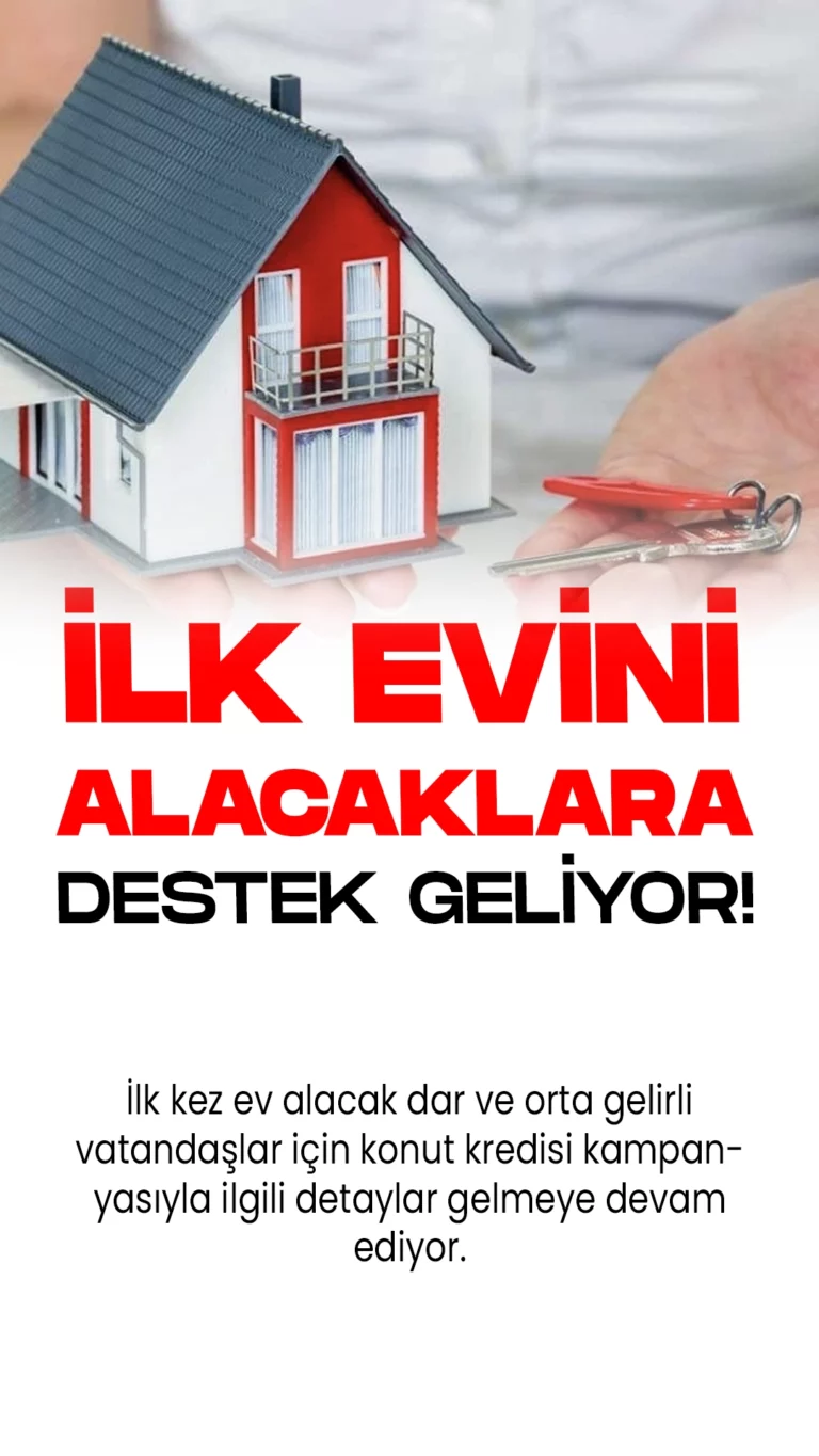 İlk Kez Ev Alacaklara Destek Geliyor! İşte Detaylar...İlk kez ev alacak dar ve orta gelirli vatandaşlar için konut kredisi kampanyasıyla ilgili detaylar gelmeye devam ediyor.İşte konut kredisiyle ilgili detaylar: