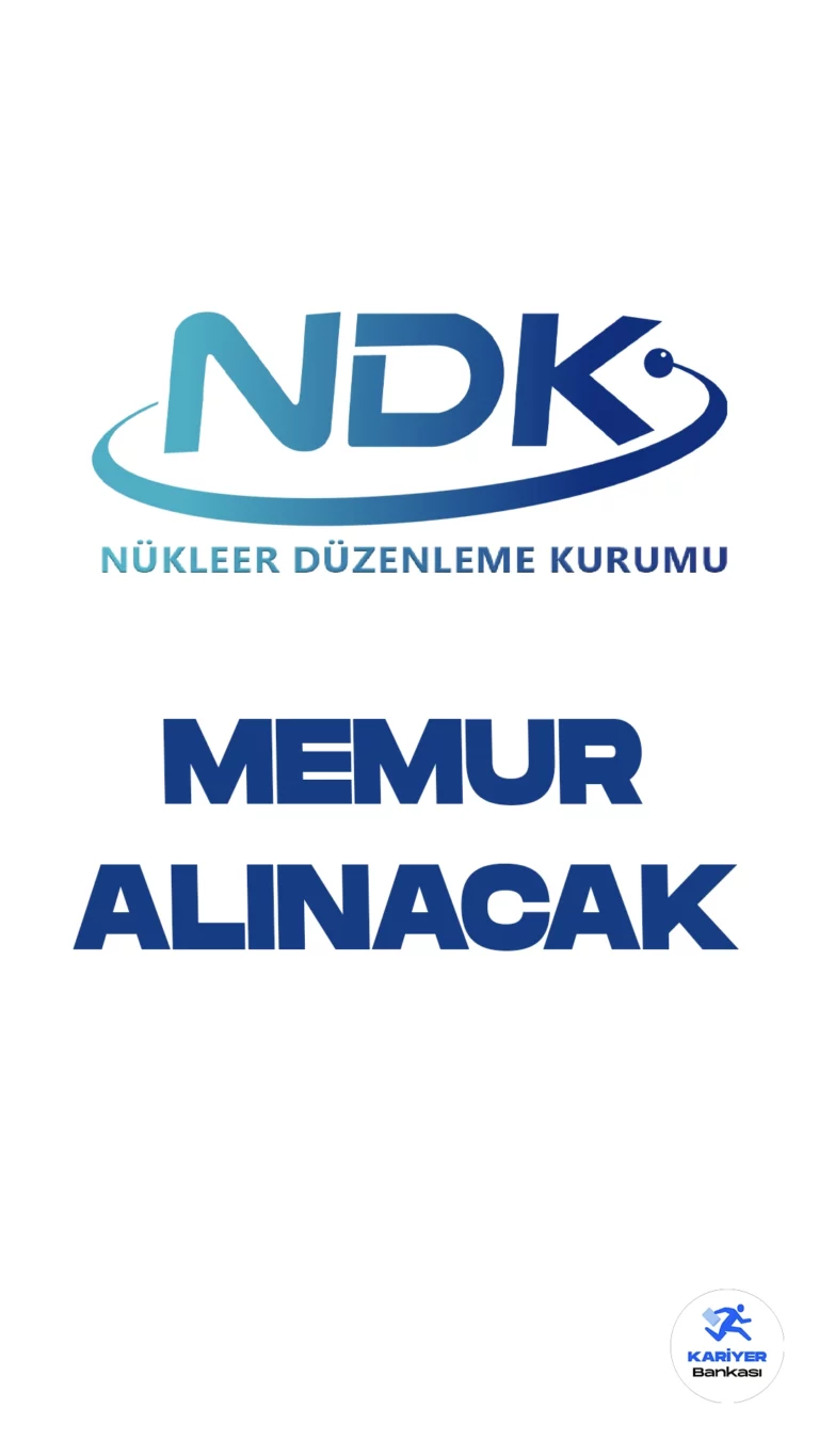 Nükleer Düzenleme Kurumu (NDK) memur alımı duyurusu yayımlandı. Resmi Gazete'de yayımlanan duyuruya göre, Nükleer Düzenleme Kurumu (NDK) sınavla 27 uzman yardımcısı alımı yapacak. Başvurular 25 Eylül'de başlayacak.