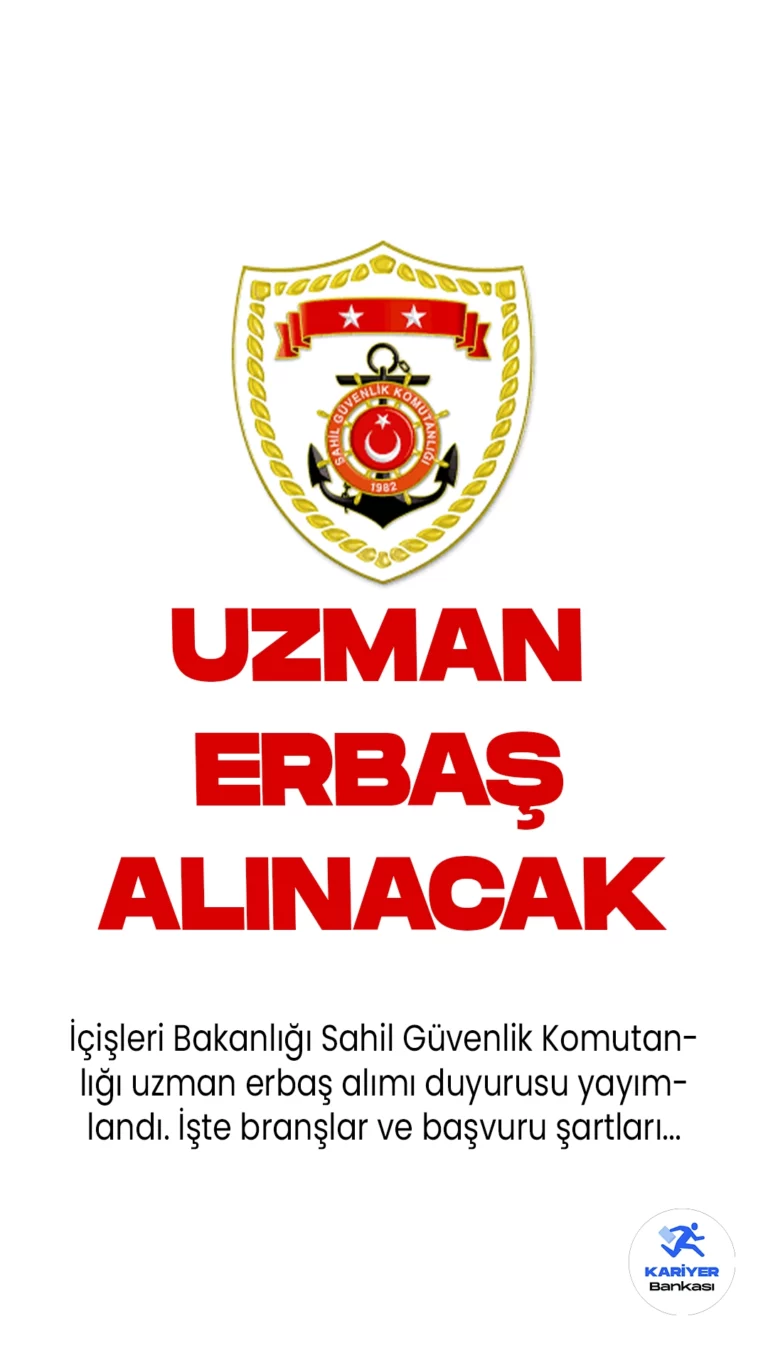 İçişleri Bakanlığı Sahil Güvenlik Komutanlığı uzman erbaş alımı duyurusu yayımlandı. Resmi Gazete ve Cumhurbaşkanlığı SBB'de yayımlanan duyurulara göre, 2023 yılı ikinci dönem Sahil Güvenlik Komutanlığına topçu, telsizci, motorcu, muhafız, elektrikçi, şoför ve kurbağa adam branşlarında uzman erbaş temin edileceği aktarıldı.