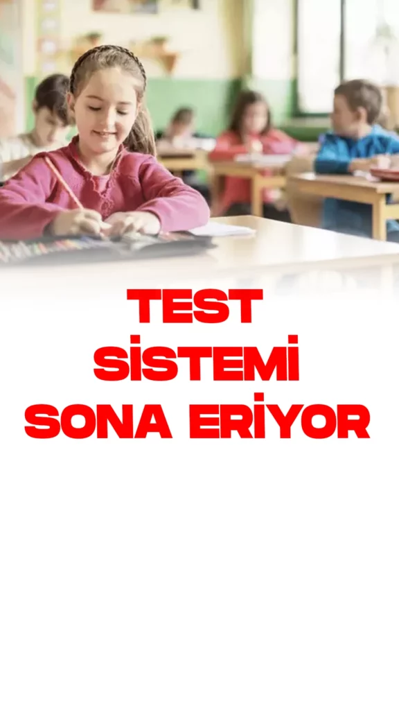 İlkokullarda Test Sistemi Sona Eriyor.Milli Eğitim Bakanlığı, öğrenci performansının değerlendirilmesini sınav odaklı sistemden çıkararak, süreç odaklı bir öğrenme yaklaşımını benimseyerek "öğrenci gelişim dosyası" üzerinden yapacak. İşte bu önemli değişikliklerin ayrıntıları..