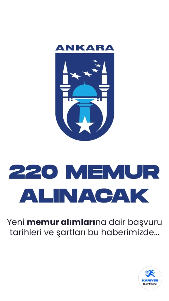 220 Memur alımı yapılacak.