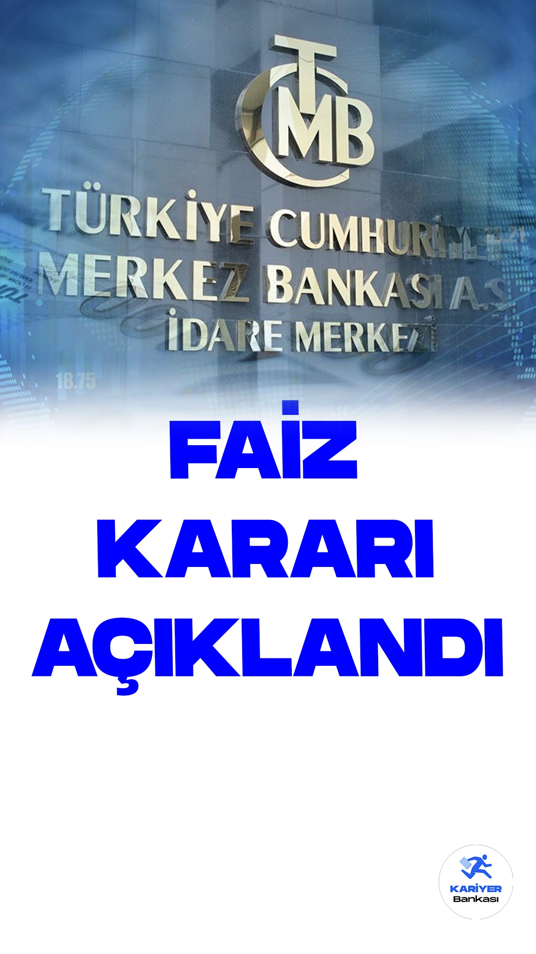 Merkez Bankası Faiz Kararı Açıkladı.Türkiye Cumhuriyet Merkez Bankası Para Politikası Kurulu, Politika Faizini Yükseltti