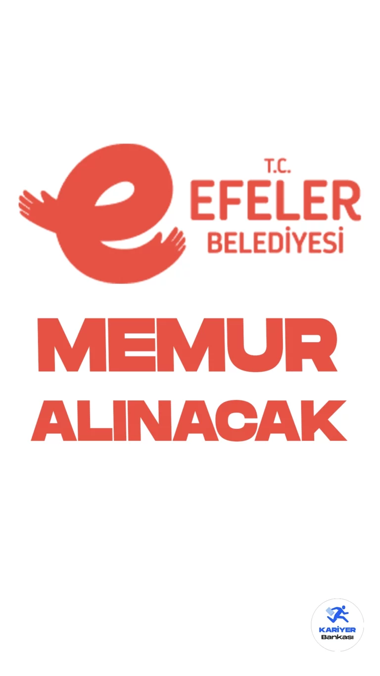 Efeler Belediyesi 3 Memur Alımı Yapacak.Efeler Belediyesi memur alımı duyurusu yayımlandı. Cumhurbaşkanlığı SBB'de yayımlanan duyuruda, Efeler Belediyesine psikolog ve ekonomist ünvanlarında memur alımı yapılacağı aktarıldı.