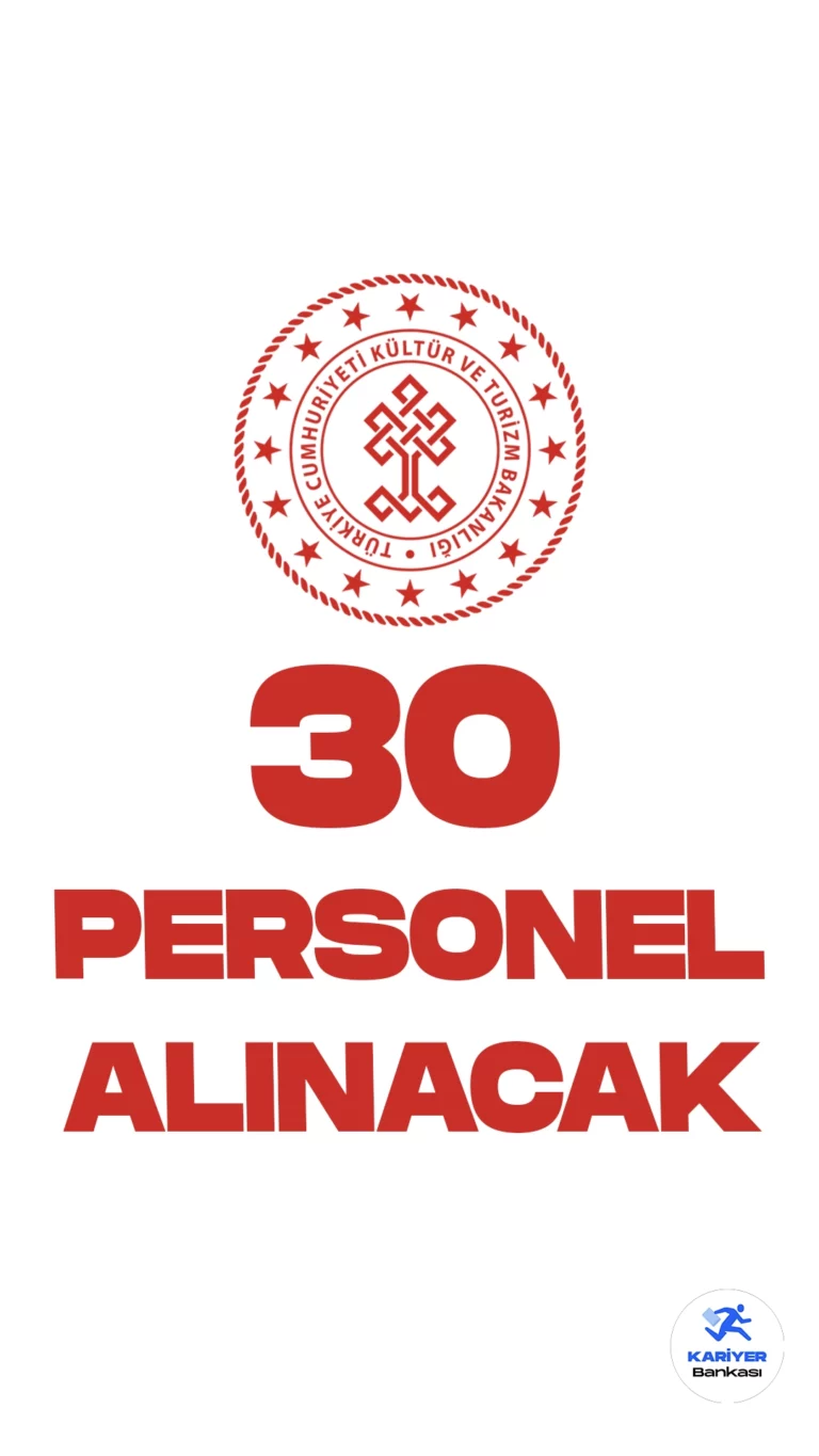 Kültür ve Turizm Bakanlığı 30 Personel Alımı Başvuruları Sürüyor. Resmi Gazete’de yayımlanan duyuruda, Kültür ve Turizm Bakanlığına sözlü sınavla kültür ve turizm uzman yardımcısı alımı yapılacağı aktarılırken, başvuru yapacak adayların genel şartların yanı, sıra özel şartları dikkat incelemesi gerektiği vurgulandı. Başvurlar 16 Ekim’de sona erecek.