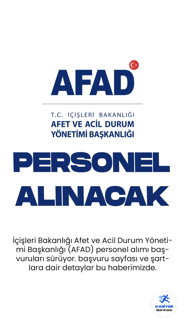 AFAD personel alımı başvuruları devam ediyor. Resmi Gazete'de yayımlanan duyuruya göre, İçişleri Bakanlığı Afet ve Acil Durum Yönetimi Başkanlığı (AFAD) sınavla arama ve kurtarma teknisyeni alacak. Başvurular 17 Ekim 2023 tarihine kadar sürecek. Başvuru yapacak adayların genel ve özel şartları taşıması gerekmektedir.