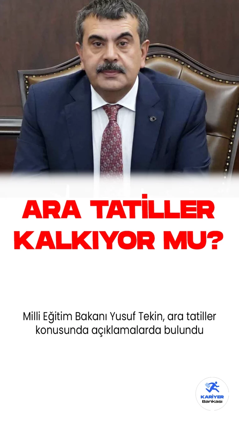 Milli Eğitim Bakanı Yusuf Tekin, Ara Tatiller Konusunda Açıklamalarda Bulundu.Milli Eğitim Bakanı Yusuf Tekin, AK Parti TBMM Grup Toplantısı öncesinde medya mensuplarının sorularını yanıtladı.