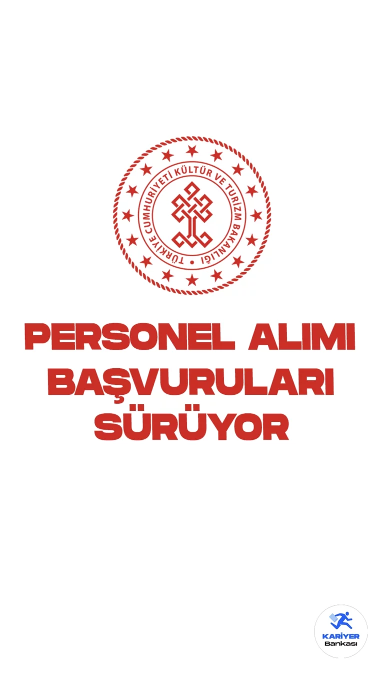 Kültür ve Turizm Bakanlığı 450 personel alımı başvuruları sürüyor. Başvuru şartları ve başvuru sayfasına dair detaylar bu haberimizde yer alıyor.