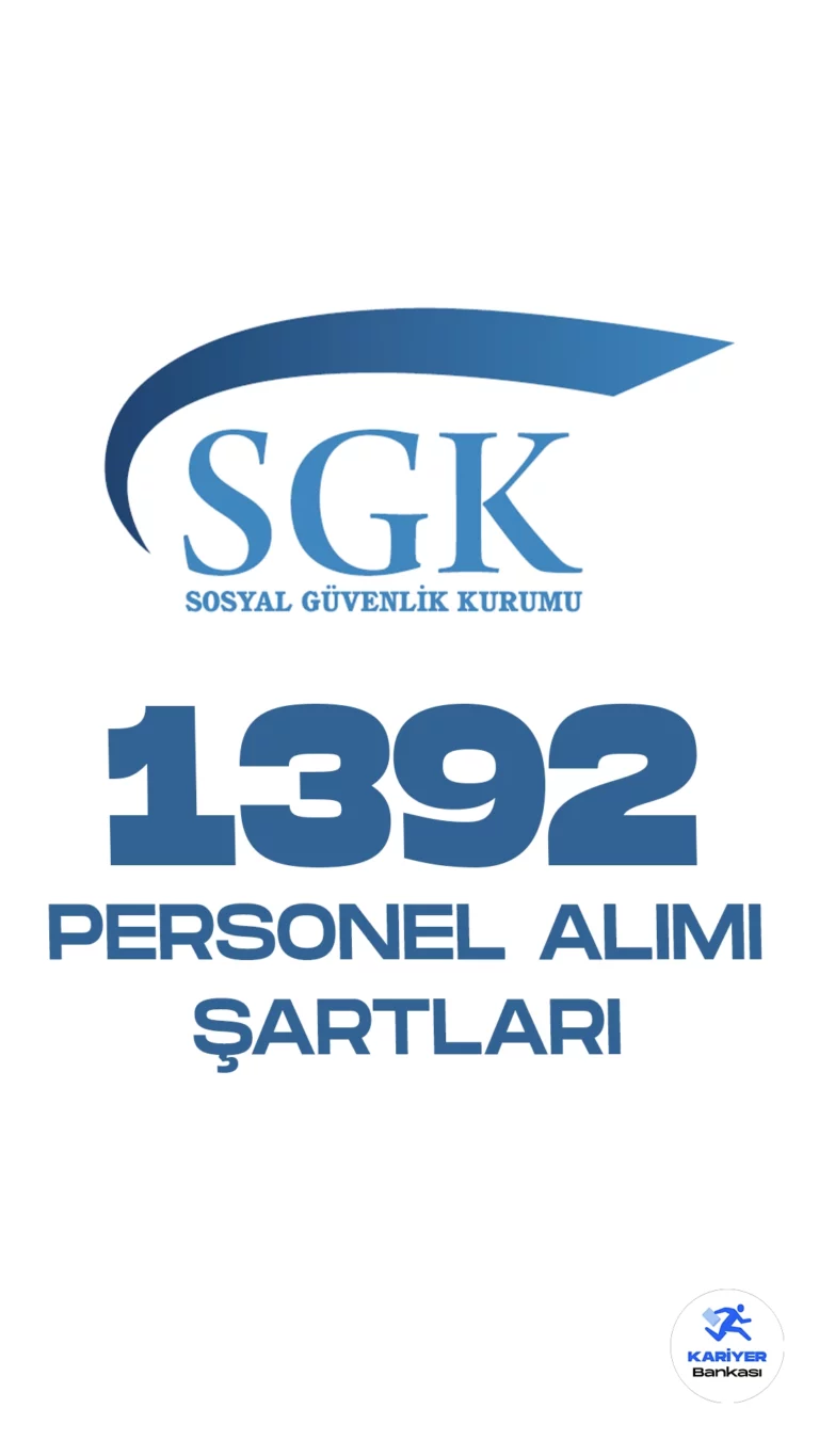 Sosyal Güvenlik Kurumu (SGK) KPSS 2023/6 ile 1392 personel alımı yapacak. SGK personel alımı şartları ve başvuru sayfasına dair tüm detaylar bu haberimizde yer alıyor. Kariyerbankasi.net olarak siz değerli ziyaretçilerimiz için güncel memur, işçi ve sözleşmeli personel alımlarını anında sizlerle paylaşmaya devam ediyoruz.