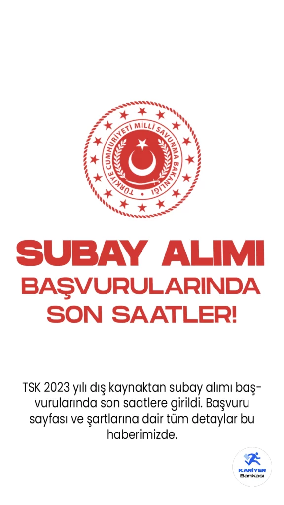 TSK 2023 yılı dış kaynaktan subay alımı başvurularında son saatlere girildi. Milli Savunma Bakanlığı resmi sayfasından yayımlanan duyuruya göre, Türk Silahlı Kuvvetlerine (TSK) 2023 yılı dış kaynaktan tabip, diş tabibi ve özel nitelikli beden eğitimi öğretmeni subay adayı temin edilecek. Başvuru yapacak adayların genel ve özel şartları dikkatle incelemesi gerekmektedir. Başvuru işlemleri bugün(8 Ekim) sona erecek.