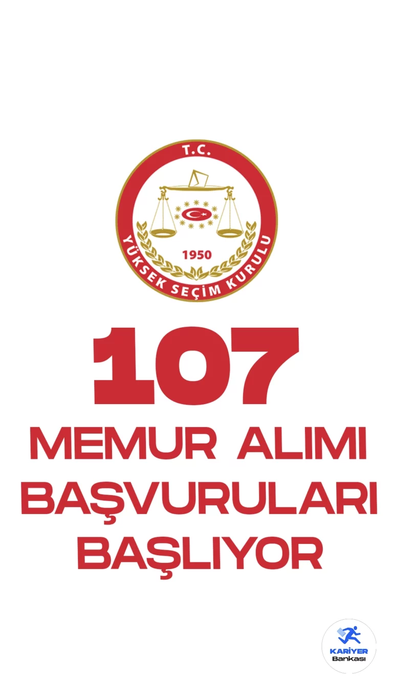 Yüksek Seçim Kurulu Başkanlığı (YSK) 107 Memur Alımı Başvuruları Başlıyor. Resmi Gazete'de yayımlanan duyuruda, YSK'nın merkez ve taşra teşkilatlarında görevlendirmek üzere sekreter, şoför, VHKİ, teknisyen, bekçi, hizmetli ve zabıt katibi ünvanlarında 107 memur alımı yapılacağı aktarıldı. Başvuru yapacak adayların belirtilen genel ve özel şartları sağlaması gerekmektedir. Başvurular 23 Ekim'de başlayacak.