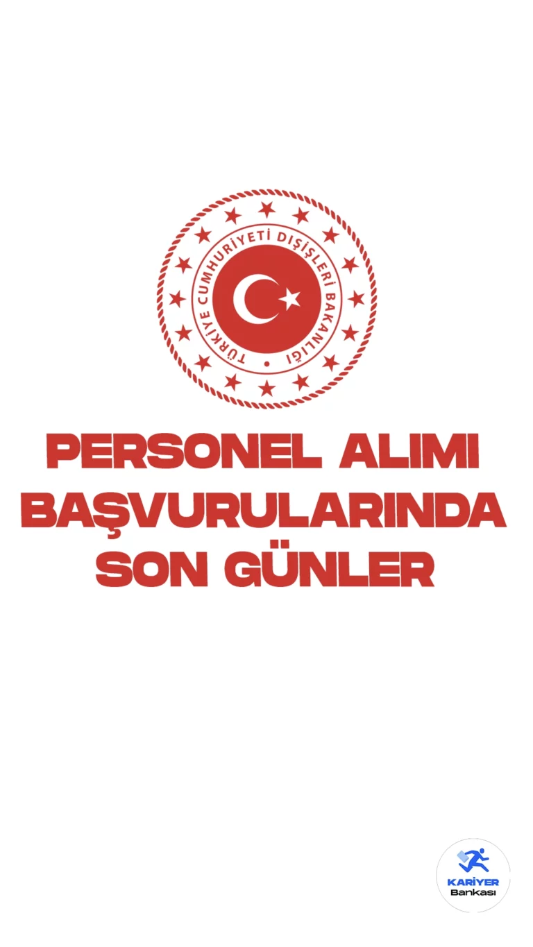 Dışişleri Bakanlığı personel alımı başvurularında son günlere girildi.Resmi Gazete’de yayımlanan duyuruda, Dışişleri Bakanlığına destek personeli(şoför), koruma ve güvenlik görevlisi ünvanlarında kadın-erkek adaylar arasından sözleşmeli personel alımı yapılacağı aktarılırken, başvuruların 27 Kasım'da sona ereceği kaydedildi.Başvuru yapacak adayların belirtilen başvuru genel ve özel şartlarını sağlaması gerekmektedir.