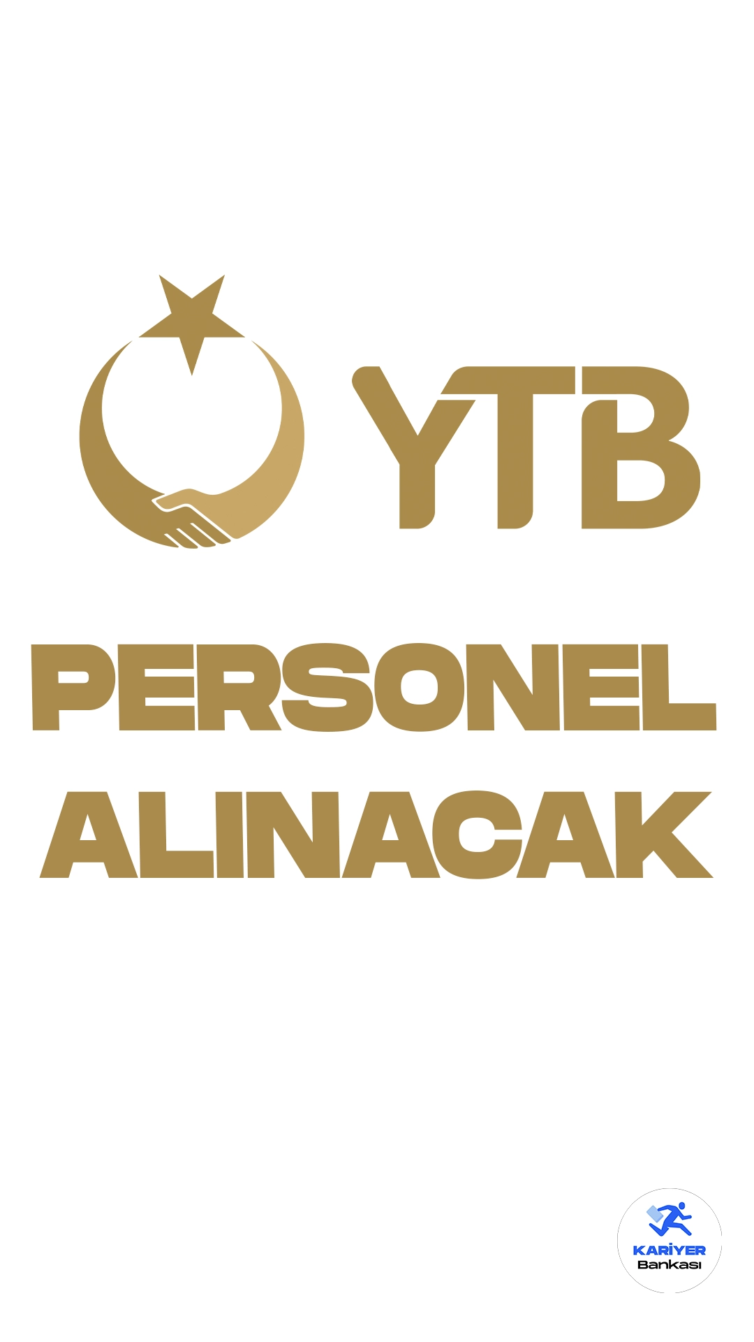 Yurtdışı Türkler ve Akraba Topluluklar Başkanlığı (YTB) personel alımı duyurusu yayımlandı. Resmi Gazete'de yayımlanan duyuruya göre, YTB'ye sözleşmeli personel alımı yapılacak. Başvurular 14 Kasım itibarıyla alınacak. Başvuru yapacak adayların belirtilen genel ve özel şartları dikkatle incelemesi gerekmektedir.