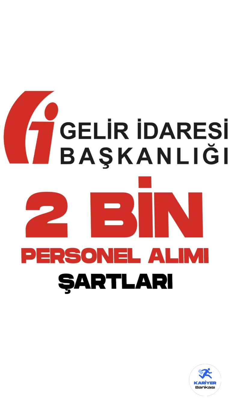 Gelir İdaresi Başkanlığı (GİB) personel alımı başvuruları sürüyor. Başvuru şartları, başvuru sayfası ve illere göre kontenjan dağılımına dair tüm detaylar Kariyerbankasi.net'te.