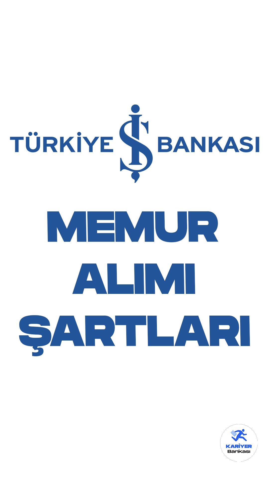 Türkiye İş Bankası memur alımı başvuruları devam ediyor. Başvuru şartları ve başvuru sayfasında dair detaylar bu haberimizde.