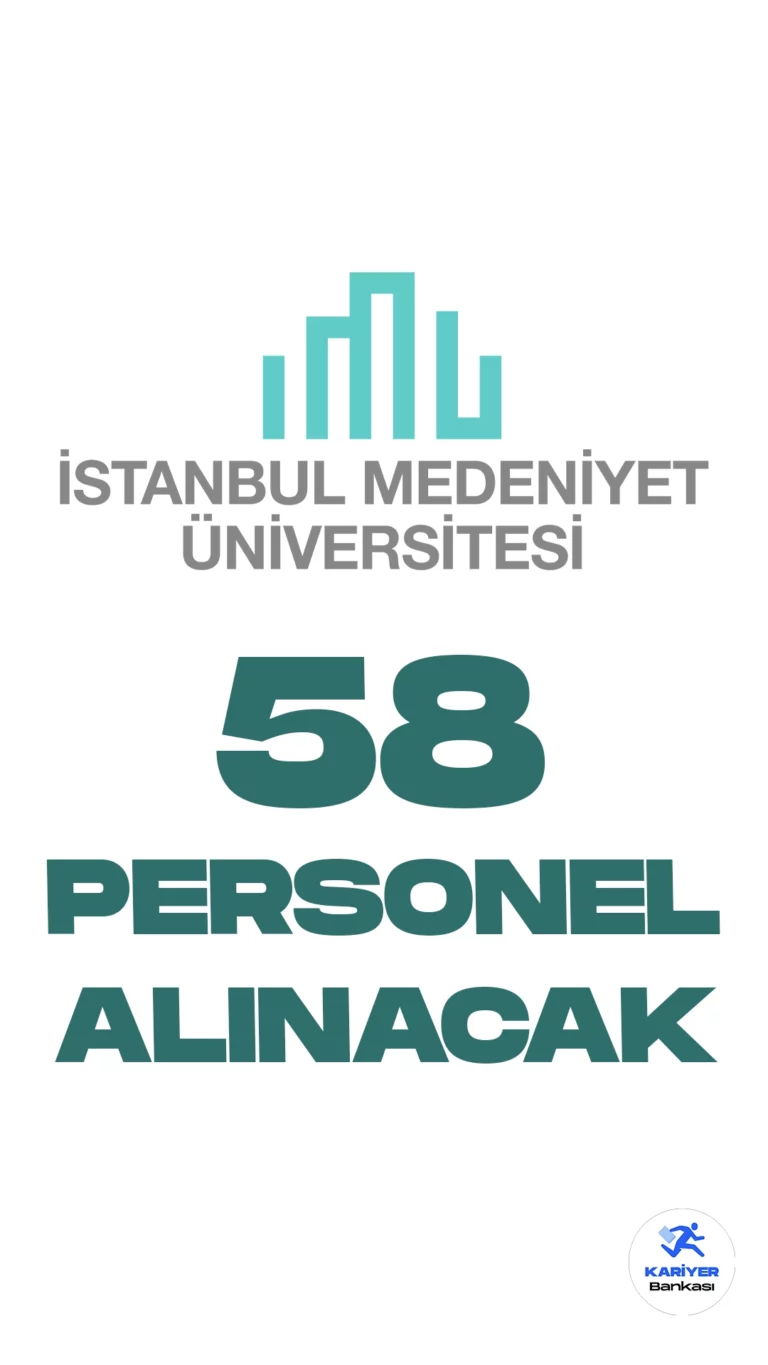İstanbul Medeniyet Üniversitesi 58 Personel Alımı Yapacak. Cumhurbaşkanlığı Strateji ve Bütçe Başkanlığı Kamu ilan sitesinde yayımlanan duyuruya göre, İstanbul Medeniyet Üniversitesine büro personeli, destek personeli(şoför), kütüphaneci, destek personeli, sağlık teknikeri, mühendis ve teknisyen ünvanlarında sözleşmeli personel alınacak.