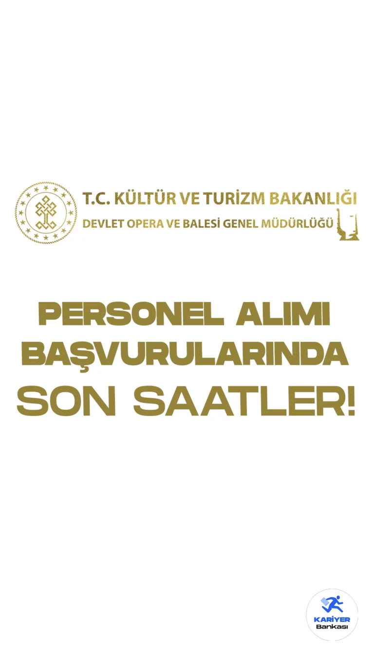 KTB Devlet Opera ve Balesi 45 Personel Alımı Başvurularında Son Saatler!İlgili alım duyurusuna göre , Kültür ve Turizm Bakanlığı Devlet Opera ve Balesine (DOP) destek personeli( temizlik görevlisi, şoför, elektrikçi, bilgisayar bakım onarım, sıhhi tesisatçı, boyacı) koruma ve güvenlik görevlisi ünvanlarında sözleşmeli personel alınacak. Başvuru işlemleri bugün(17 Kasım) sona erecek.Başvuru yapacak adayların genel ve özel şartları dikkatle incelemesi gerekmektedir.