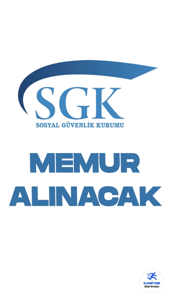 Sosyal Güvenlik Kurumu (SGK) memur alımı duyurusu yayımlandı. Resmi Gazete'de yayımlanan duyuruda, Sosyal Güvenlik Kurumu Başkanlığına 25 memur alımı yapılacağı aktarılırken, başvuru yapacak adayların belirtilen şartları dikkatle incelemesi gerektiği kaydedildi.