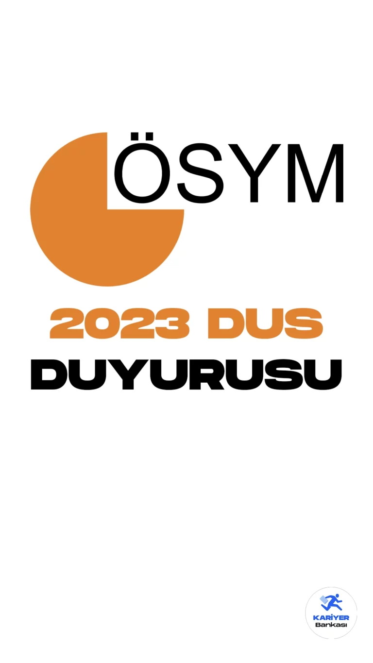 2023 DUS 2. Dönem Yerleştirme Sonuçları Açıklandı. ÖSYM sayfası üzerinden yayımlanan son dakika duyurusuna göre, 2023 Diş Hekimliğinde Uzmanlık Eğitimi Giriş Sınavı'nın (2023-DUS 2. Dönem) yerleştirme sonuçlarının açıklandığı aktarıldı.