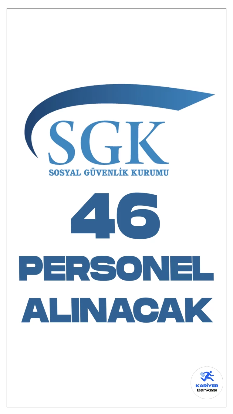 Sosyal Güvenlik Kurumu (SGK) 46 Personel Alımı Yapacak. Cumhurbaşkanlığı Strateji ve Bütçe Başkanlığı Kamu ilan sayfasında yayımlanan duyuruda, Sosyal Güvenlik Kurumu Başkanlığına (SGK) programcı ve çözümleyici ünvanlarında personel alımı yapılacak.