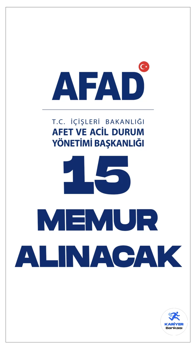 AFAD 15 Memur Alımı Yapacak.Cumhurbaşkanlığı Strateji ve Bütçe Başkanlığı Kamu ilan sayfasında yayımlanan duyuruda, "İçişleri Bakanlığı Afet ve Acil Durum Yönetimi Başkanlığına 657 sayılı Devlet Memurları..
