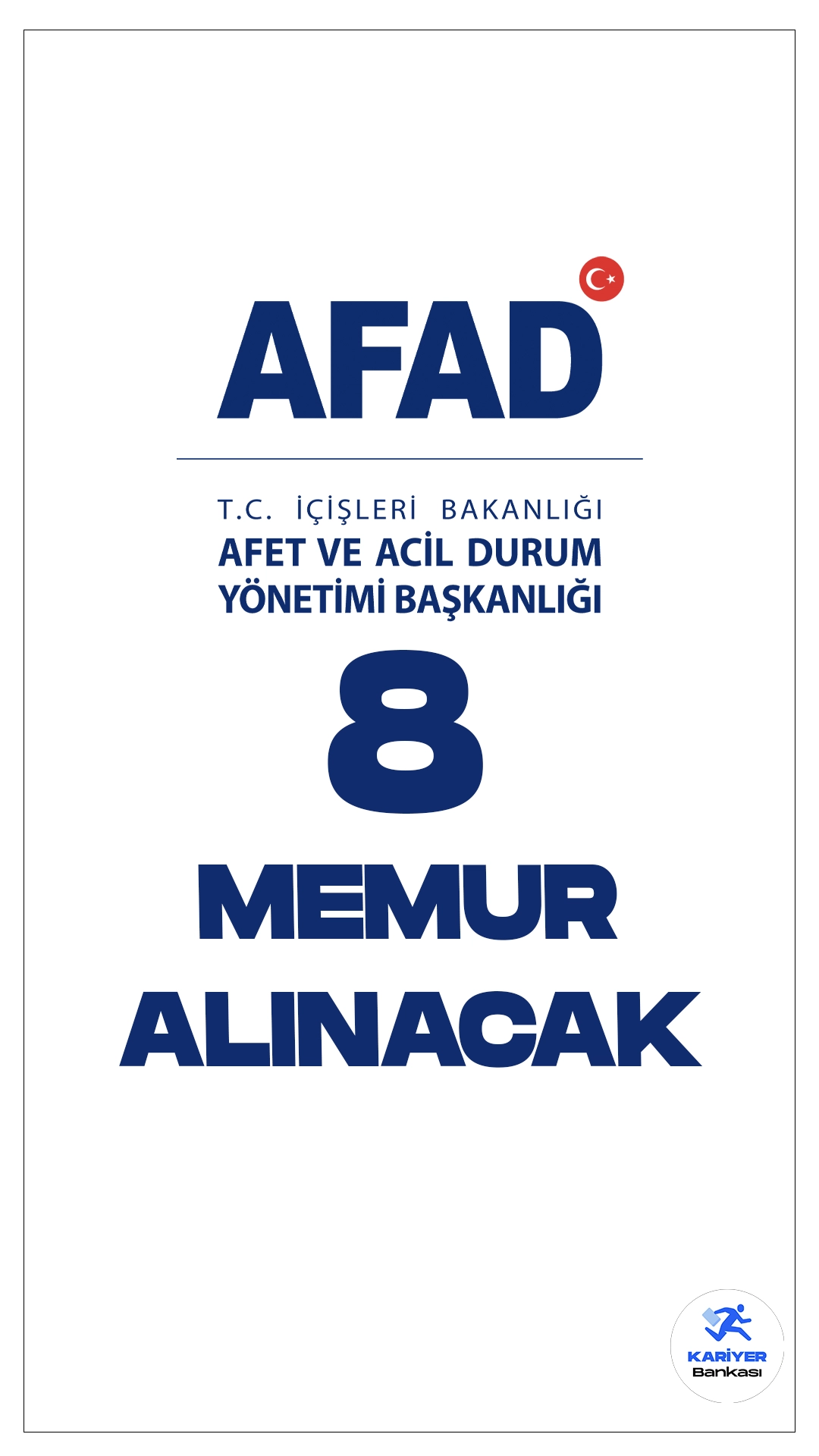 AFAD 8 Memur Alımı Yapacak. Resmi Gazete'de yayımlanan duyuruya göre, İçişleri Bakanlığı Afet ve Acil Durum Yönetimi Başkanlığı Afet ve Acil Durum Yönetimi Denetçi yardımcısı ünvanında memur alımı yapacak.