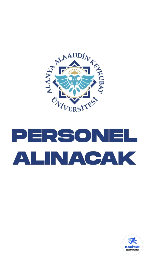 Alanya Alaaddin Keykubat Üniversitesi (ALKÜ) 12 Personel Alınacak. İlgili alım duyurusuna göre, Alanya Alaaddin Keykubat Üniversitesine teknisyen, sağlık teknikeri, diğer sağlık personeli(anestezi), büro personeli ünvanlarında sözleşmeli personel alımı yapılacak. Başvuru yapacak adaylarda 2022 KPSS'ye girmiş olma şartı aranırken, başvuru yapacak adayların şartları dikkatle incelemesi gerektiği kaydedildi.