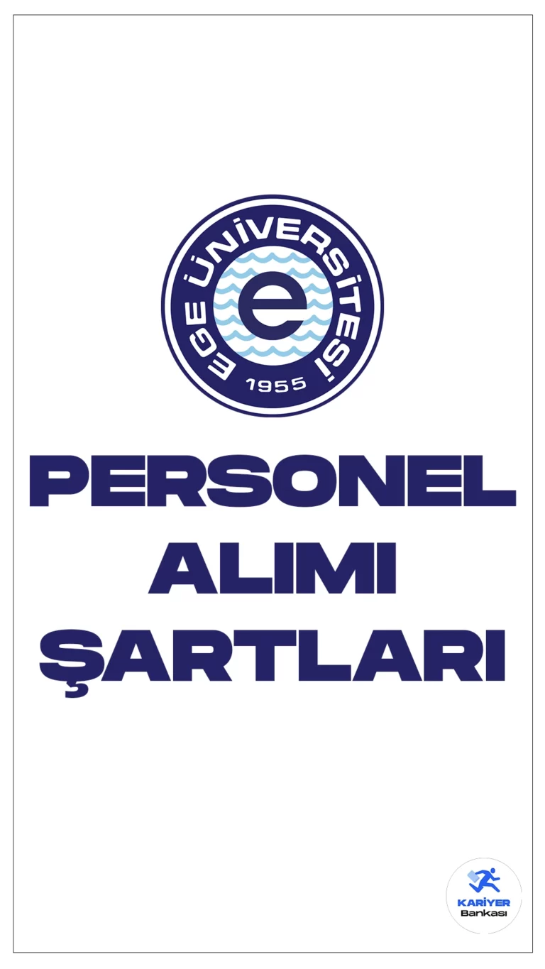 Ege Üniversitesi personel alımı başvuruları sürüyor. Başvuru şartları ve başvuru bilgilerine dair tüm detaylar Kariyerbankası.net'in bu haberinde yer alıyor.