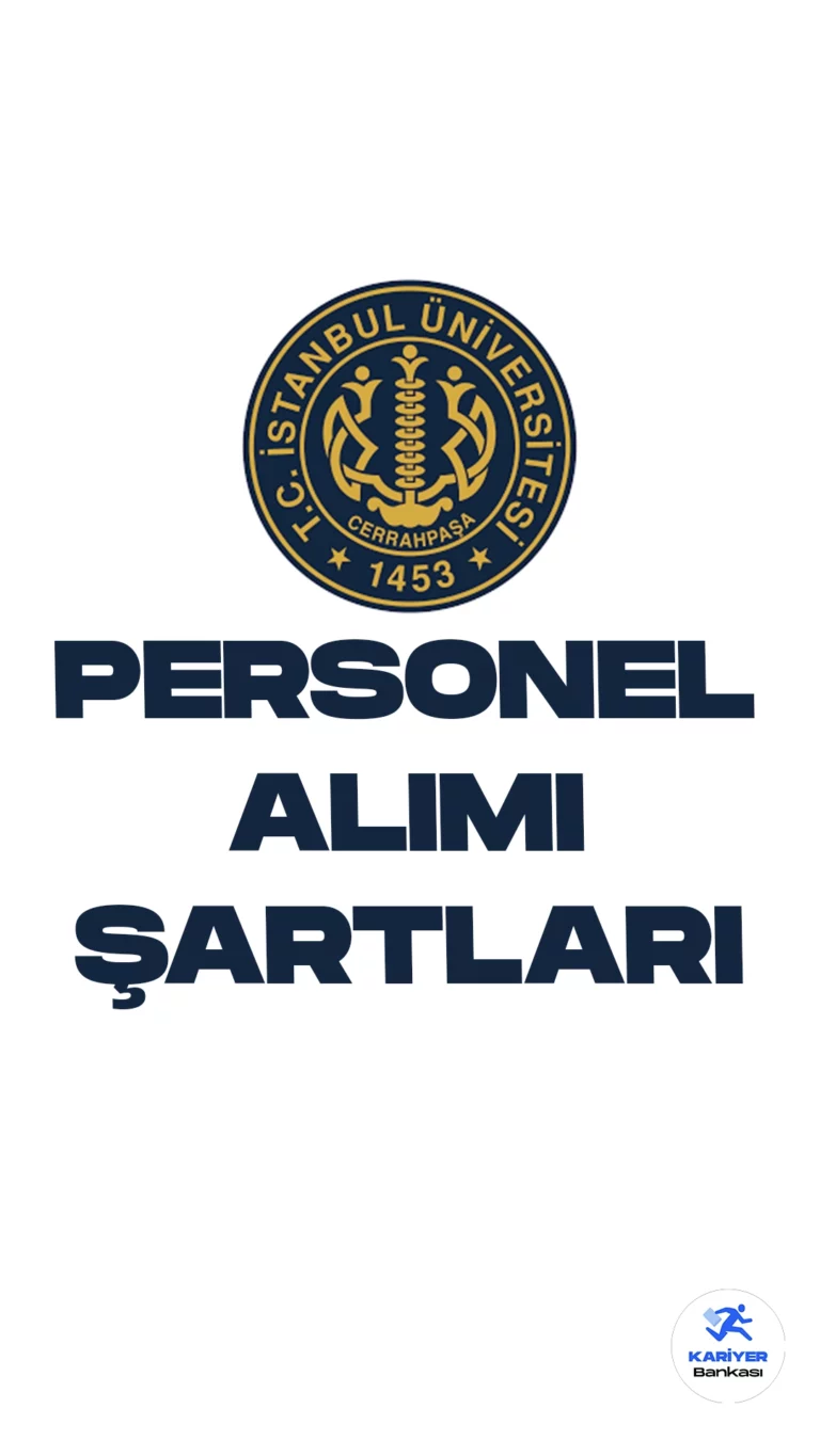 İstanbul Üniversitesi Cerrahpaşa (İÜC) personel alımı başvuruları sürüyor. Başvuru şartları, kontenjanlar ve başvuru sayfasına dair tüm detaylar bu haberimizde yer alıyor.