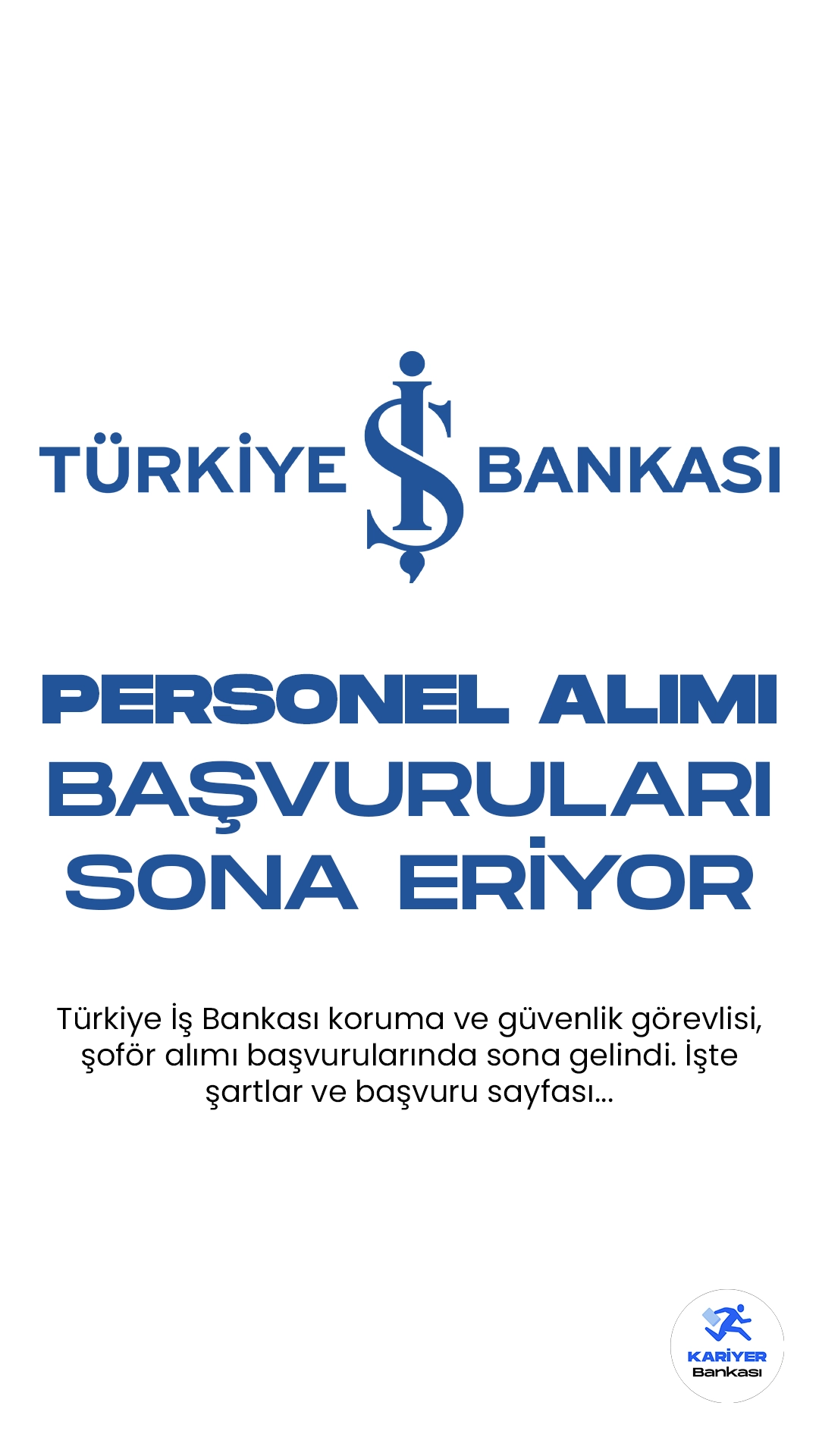 İş Bankası Güvenlik ve Şoför alımı başvuruları sona eriyor. Türkiye İş Bankası kariyer sayfası üzerinden yayımlanan duyurularda, İş Bankası şubelerinden görevlendirilmek üzere  özel güvenlik görevlisi ve şoför alımı yapılacağı aktarılırken, başvuruların 8 Aralık’ta sona ereceği kaydedildi. Başvuru yapacak adayların belirtilen şartları dikkatle incelemesi gerekmektedir.