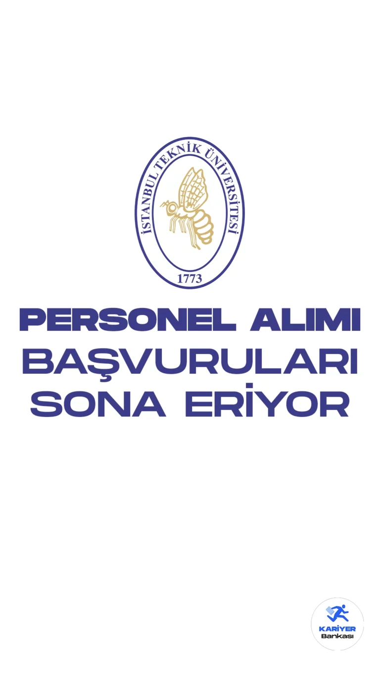 İstanbul Teknik Üniversitesi (İTÜ) personel alımı başvurularında son saatlere girildi.Resmi Gazete’de yayımlanan duyuruya göre, İstanbul Teknik Üniversitesi büro personeli, destek personeli (temizlik), koruma ve güvenlik görevlisi, mühendis ve teknisyen pozisyonları için sözleşmeli personel alacak. Başvurular yarın (18 Aralık) sona erecek.