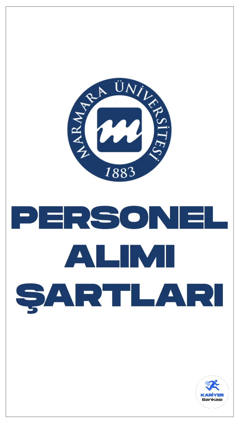 Marmara Üniversitesi personel alımı başvuru işlemleri sürüyor. Başvuru şartları ve kontenjan dağılımına dair tüm detaylat bu haberimizde yer alıyor.