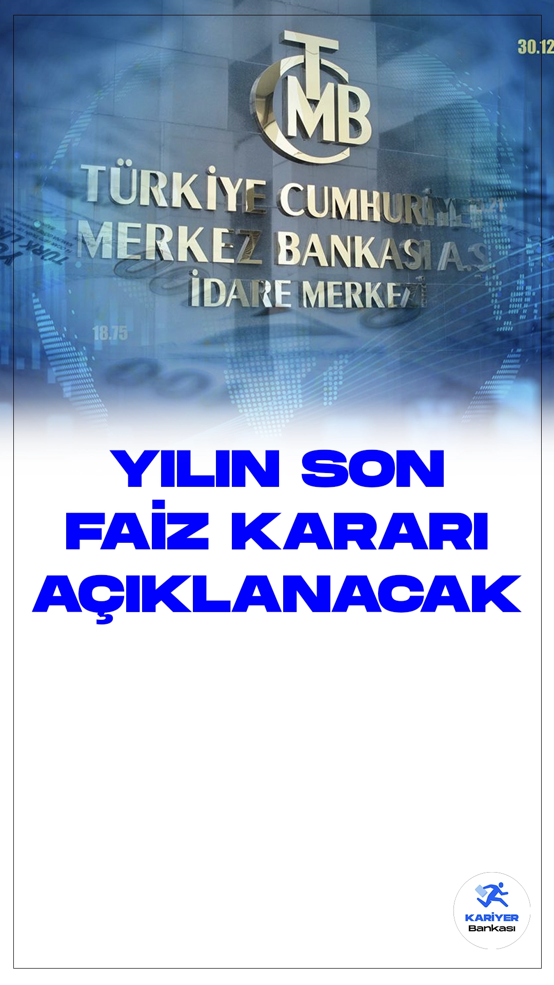 Merkez Bankası Yılın Son Faiz Kararını Açıklayacak.Türkiye Cumhuriyet Merkez Bankası (TCMB) Para Politikası Kurulu, faiz kararını belirlemek üzere 21 Aralık Perşembe günü toplanacak. Toplantının başkanlığını Merkez Bankası Başkanı Hafize Gaye Erkan yapacak.