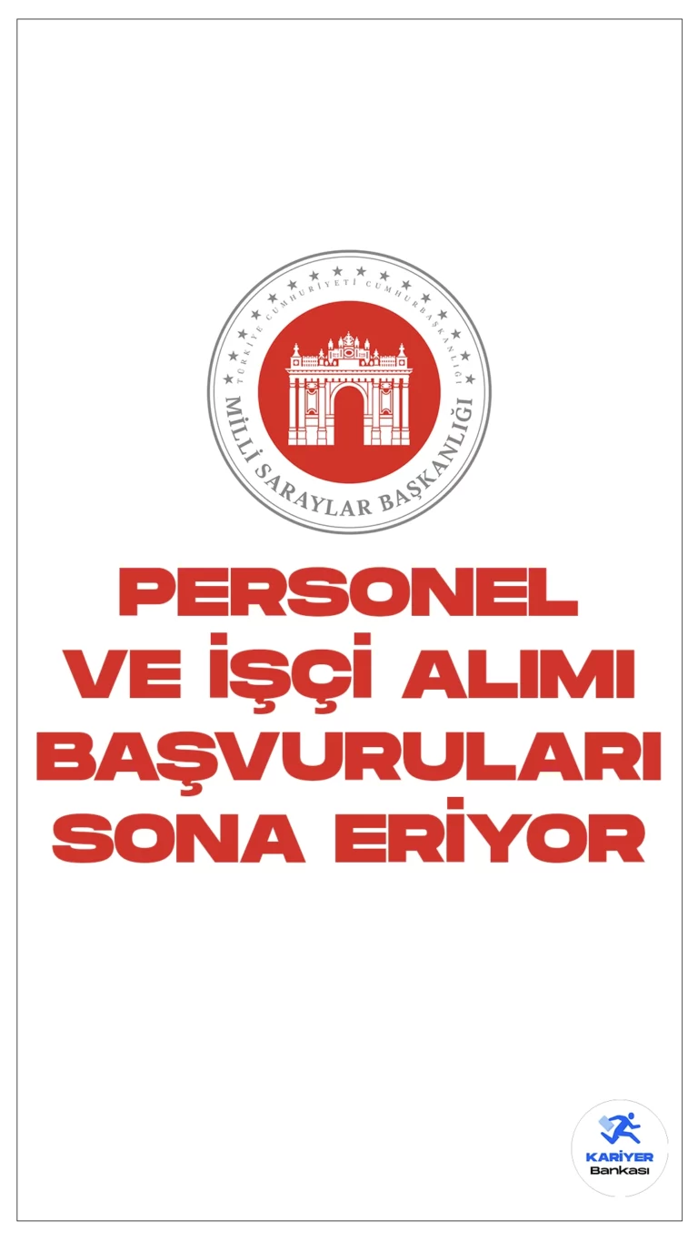 Milli Saraylar İdaresi Personel ve İşçi Alımı Başvuruları Sona Eriyor! Cumhurbaşkanlığı Kariyer Kapısı adresi üzerinden yayımlanan duyuruda, "Milli Saraylar İdaresi Başkanlığında 657 sayılı Devlet Memurları Kanunu’nun 4/B maddesi kapsamında çalıştırılmak üzere, 06.06.1978 tarihli ve 7/15754 sayılı Bakanlar Kurulu Kararı ile yürürlüğe konulan “Sözleşmeli Personel Çalıştırılmasına İlişkin Esaslar”ın ek 2 nci maddesine göre, aşağıda başvuru özel şartları belirtilen Başkanlığımız merkez teşkilatında 200 boş pozisyona sözleşmeli personel ve 4857 sayılı İş Kanunu ile Kamu Kurum Ve Kuruluşlarına İşçi Alınmasında Uygulanacak Usul ve Esaslar Hakkında Yönetmeliğin 2’nci maddesinin (g) bendine göre aşağıda kontenjan dağılımı ve başvuru şartları gösterilen unvan ve pozisyonlarda 22 sürekli işçi alınacaktır." ifadeleri yer aldı.