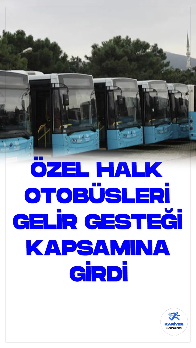 Özel Halk Otobüsleri Gelir Desteği Kapsamına Alındı: Usul ve Esaslarda Değişiklik Yapıldı.Ruhsatında ayakta yolcu taşıma izni olmayan, ancak fiilen ücretsiz yolcu taşımasına rağmen gelir desteği ödemesinden yararlanamayan özel halk otobüsleri, "Ücretsiz Seyahat Kapsamında Yapılacak Gelir Desteği Ödemesine İlişkin Usul ve Esaslar Hakkında Yönetmelikte Değişiklik Yapılmasına Dair Yönetmelik" kapsamında gelir desteği almaya hak kazandı.Gündeme dair son dakika gelişmelerinden anında haberdar olmak için TIKLA ÜCRETSİZ İNDİR.