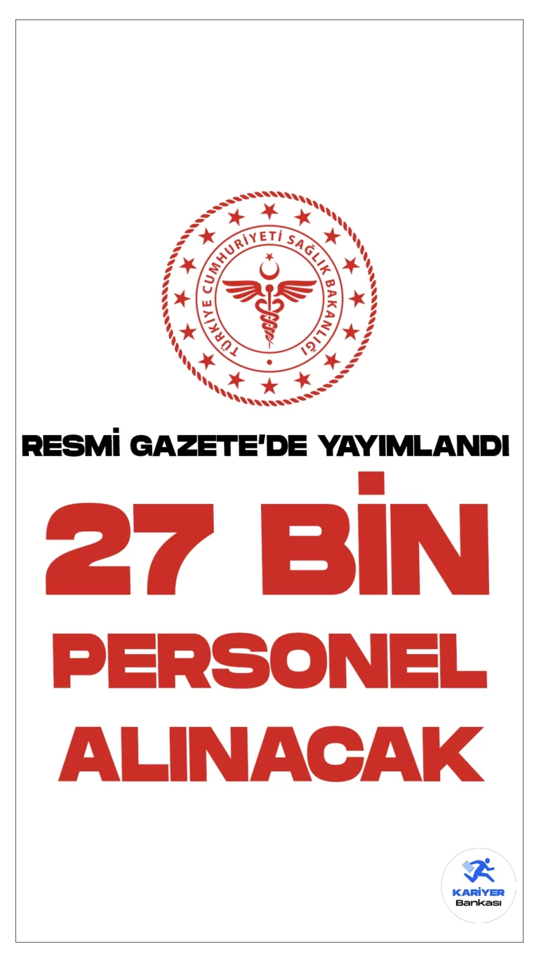 Sağlık Bakanlığı 27 Bin Personel Alımı Resmi Gazete'de Yayımlandı. Resmi Gazete'nin 27 Aralık 2023 tarihli duyurusuna göre, Sağlık Bakanlığına 2024 yılında ebe, hemşire, sağlık memuru, sağlık teknikeri, tabip ve uzman tabip ünvanlarında olmak üzere 27 bin sözleşmeli personel alımı yapılacak.