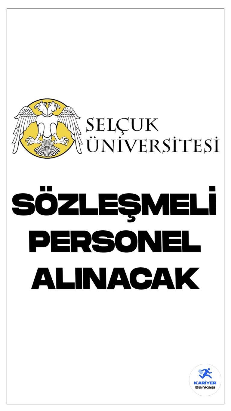 Selçuk Üniversitesi 24 Personel Alımı Yapacak. İlgili alım duyurusuna göre, Selçuk Üniversitesine büro personeli, destek personeli( temizlik), röntgen teknisyeni, sağlık teknikeri( diş protez) olmak üzere 24 sözleşmeli personel alımı yapılacak.