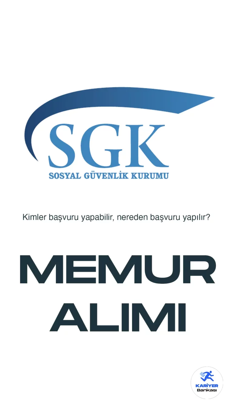 SGK 75 memur alımı başvurularında sona geliniyor. Başvuru işlemleri 20 Aralık'ta sona erecek. Başvurular e-Devlet şifreleriyle Kariyer Kapısı üzerinden alınacak.