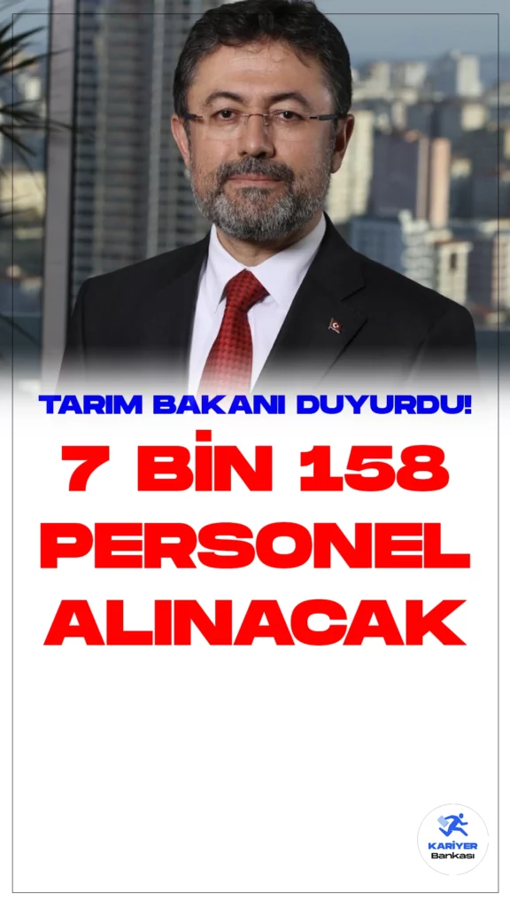 Tarım ve Orman Bakanlığı 7 Bin 158 Personel Alımı Yapacak. Türkiye Büyük Millet Meclisi Genel Kurulu'nda bakanlıkların bütçe görüşmeleri devam ediyor. Tarım ve Orman Bakanlığı bütçe görüşmeleri gerçekleştirilirken, Tarım ve Orman Bakanı İbrahim Yumaklı, personel alımı müjdesini duyurdu.