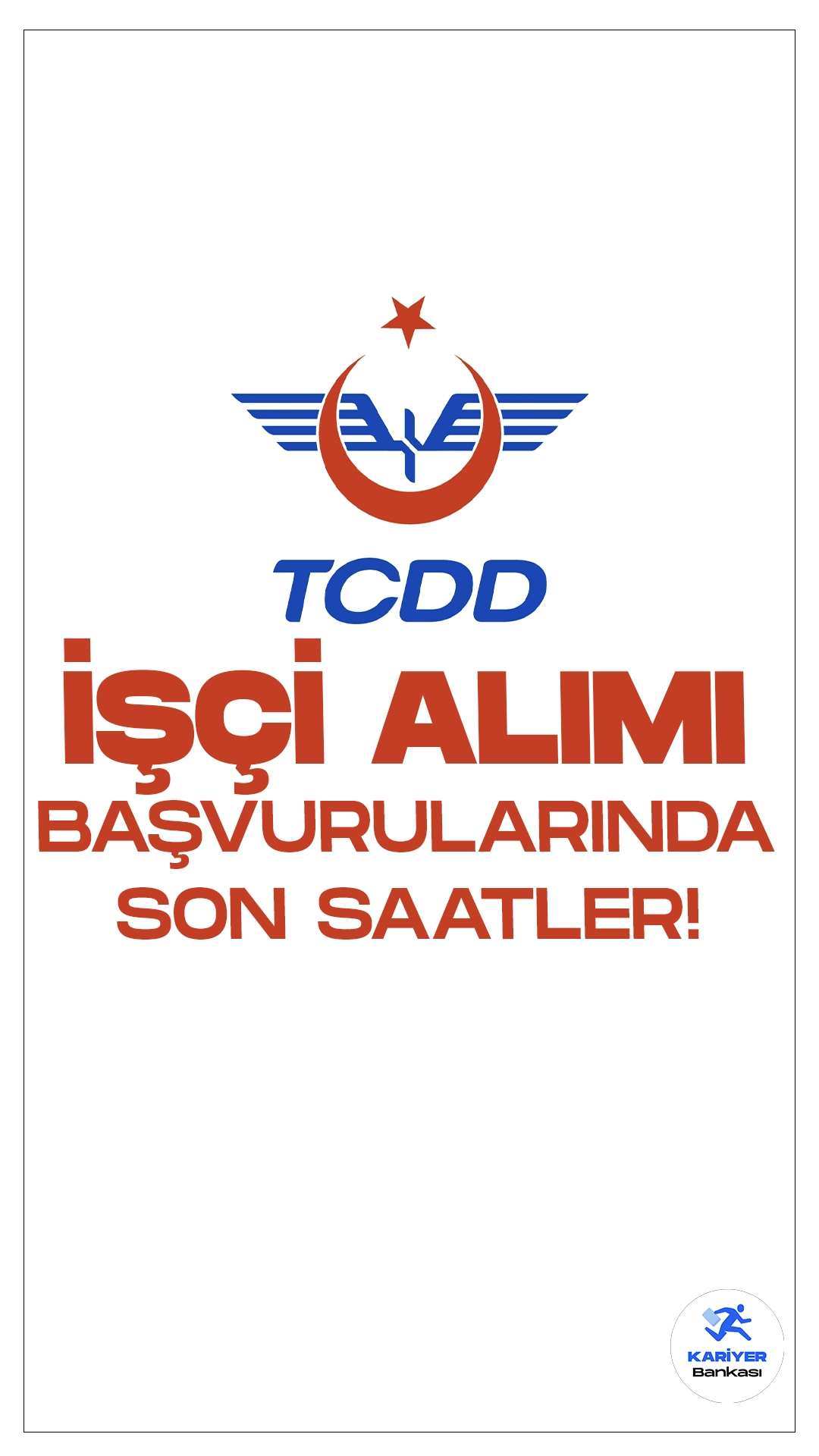 Türkiye Cumhuriyeti Devlet Demiryolları (TCDD) işçi alımı başvuruları sona eriyor.Cumhurbaşkanlığı SBB'de ve İŞKUR üzerinden yayımlanan duyurulara göre, TCDD’ye sürekli işçi alımı yapılacak.Başvurular bugün (22 Aralık) sona eriyor. Başvuru yapacak belitilen şartları sağlaması gerekmektedir.