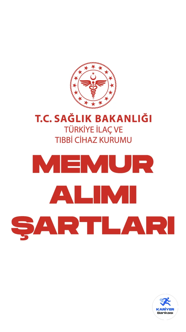 Sağlık Bakanlığı Tıbbi İlaç ve Tıbbi Cihaz Kurumu (TİTCK) memur alımı başvuruları sürüyor. Başvuru şartları ve başvuru sayfasına dair detaylar bu haberde.