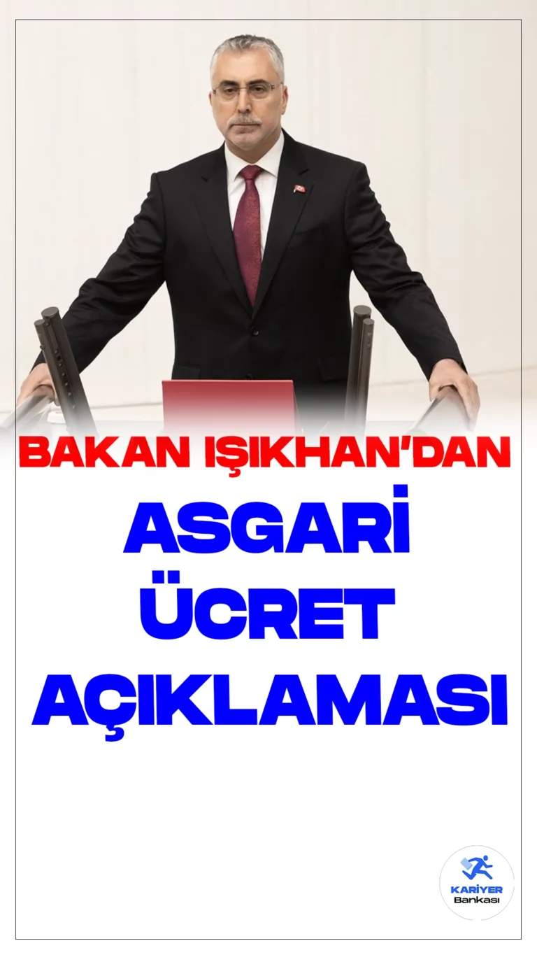 Çalışma ve Sosyal Güvenlik Bakanı Işıkhan'dan Asgari Ücret Açıklaması.TBMM Genel Kurulu'nda gerçekleşen konuşmasında, Bakan Işıkhan, asgari ücret ve çalışma koşullarıyla ilgili önemli açıklamalarda bulundu. İşte konuşmadan öne çıkan başlıklar: